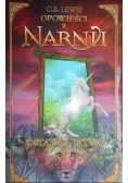 Opowieści z Narnii Tom 7 Ostatnia bitwa
