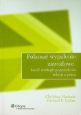 Pokonać wypalenie zawodowe