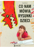 Co nam mówią rysunki dzieci