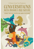 Conversations with Animals and Nature
