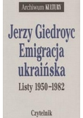 Emigracja ukraińska Listy 1950 - 1982