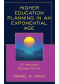Higher Education Planning in an Exponential Age