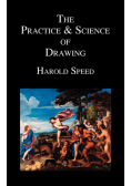 The Practice and Science of Drawing