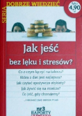 Jak jeść bez lęków i stresów