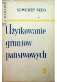 Użytkowanie gruntów państwowych