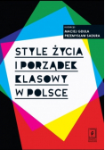 Style życia i porządek klasowy w Polsce