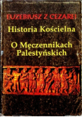 Historia kościelna o Męczennikach Palestyńskich reprint z 1924 r.