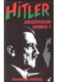Hitler założycielem Izraela