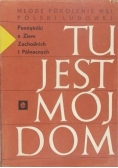 Tu jest mój dom