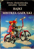 Bajki Mistrza Gadułki