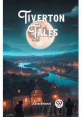 Tiverton Tales