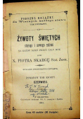 Żywoty świętych starego i nowego zakonu Tom 6 Wrzesień 1881 r.