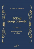 Poznaj swoją godność Imiona chrzcielne w Polsce