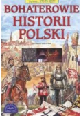 Bohaterowie historii Polski