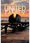 The Strength In A United Family