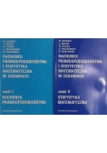 Rachunek prawdopodobieństwa i statystyka matematyczna w zadaniach, część I-II