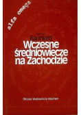 Wczesne średniowiecze na Zachodzie