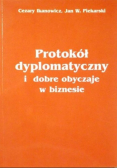 Protokół dyplomatyczny i dobre obyczaje w biznesie