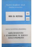 Królewszczyzny i starostowie w dawnej Rzeczypospolitej