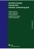 Współczesne problemy prawa zobowiązań