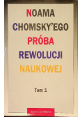 Noama Chomskyego próba rewolucji naukowej Tom I