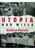 Utopia nad Wisłą Historia Peerelu