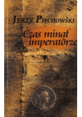 Czas minął imperatorze