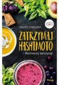 Zatrzymaj Hashimoto Wzmocnij tarczycę