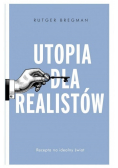 Utopia dla realistów