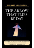 The Arrow that Flies by Day
