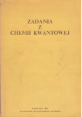 Zadania z chemii kwantowej