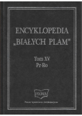 Encyklopedia białych plam Tom XV Pr Ro