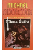 Historia Runestaffa: miecz świtu