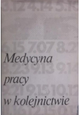 Medycyna pracy w kolejnictwie