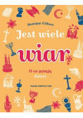 Jest wiele wiar O co pytają dzieci