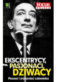 Ekscentrycy pasjonaci dziwacy
