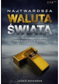 Najtwardsza waluta świata