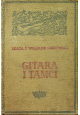 Gitara i tamci 1926 r.