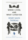Where I Lived and What I Lived For