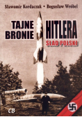 Tajne bronie Hitlera Ślad Polski