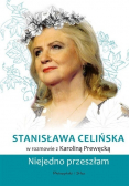 Stanisława Celińska Niejedno przeszłam