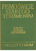 Pismo Święte Starego Testamentu Tom II Część 1 Księga kapłańska