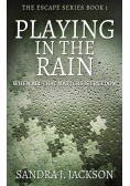 Playing In The Rain