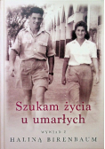 Szukam życia u umarłych