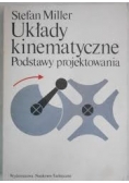 Układy kinematyczne , podstawy projektowania