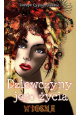 Dziewczyny jego życia Tom 1 Wiosna