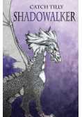 Shadowalker