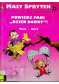 Mały Sprytek Tom 1 Powiedz pani dzień dobry