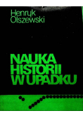 Nauka historii w upadku