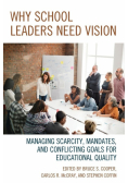 Why School Leaders Need Vision